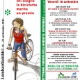 Anche Varese aderisce alla settimana europea della mobilità sostenibile: Fiab-Ciclocittà organizza nel prossimo weekend, 16 – 18 settembre, alcune iniziative per incentivare l’uso della bici in città. Tra queste si segnalano quelle di  venerdì 16 […]