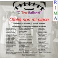 I Tra-ballanti rappresenteranno a Malnate presso il teatro dell'Oratorio venerdi 24 febbraio alle ore 21.00 una commedia in tre atti, regia di Giosuè Romano, risultata finalista al "XXII Premio Firenze Testo Teatrale Inedito".