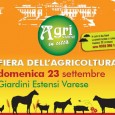 Nei Giardini Estensi di Varese domenica 23 settembre: "Agri Varese in città", presentazione delle aziende agricole, i loro animali e i loro prodotti.