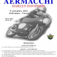 Raduno per tutti gli amanti delle motociclette Aermacchi prodotte alla Schiranna proprio presso lo stabilimento varesino MV Agusta  - Via G. Macchi a Varese.