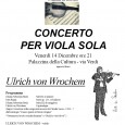 Venerdì 14 dicembre, alle ore 21, presso la Palazzina della Cultura di Daverio si terrà il Concerto per Viola sola. Ingresso libero.