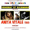 Sesto appuntamento della rassegna "New Jazz Colours" a L'Arlecchino Show Bar di Vedano Olona: di scena l'Anita Vitale Trio.