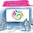 Il Centro di Aiuto alla Vita del medio Verbano Onlus presenta un video-concerto live, “IL MONDO DI LUCY”, presso il Teatro Franciscum di Laveno Mombello, sabato 2 Marzo 2013 alle ore 21.00.