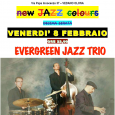 Venerdì 8 Febbraio alle ore 22.00, a Vedano Olona nuovo appuntamento con il New Jazz Colours. Si esibirà l'Evergreen Jazz Trio, composto da Marco Caputo, Antonio Cervellino e Carlo Uboldi. 