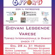 Dal 28 al 31 Marzo a Malnate si terrà il torneo internazionale di basket under 17. La finale si disputerà Domenica 31 Marzo alle ore 19.30 