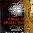 Per il 19 Aprile la proposta targata “Speciale 15 anni” del Living room di Lugano si chiama “Electro Swing Club – Dress up Spring Party”. E’ il terzo appuntamento con le sonorità electroswing, questa volta […]