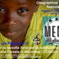 Giovedì 27 giugno,dalle 20.30, al “Memo Restaurant Music Club” di Milano si terrà la cena di beneficenza per la costruzione di una scuola comprensiva in Congo. A raccogliere i fondi sarà Geographical Research Association, che, […]