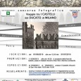 Le iscrizioni per partecipare al concorso fotografico “Viaggi tra i castelli del Ducato di Milano”, sono aperte fino al 31 luglio 2013. Le premiazioni si terranno il 15 settembre, alle ore 16.00, presso il Castello […]