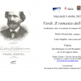 Mercoledì 9 ottobre 2013  alle ore 21.00, presso la Sala Montanari, in Via dei Bersaglieri 1, Varese, si terrà una conferenza a due voci intorno al romanzo di Franz Werfel: Verdi. Il romanzo dell'opera. l'ingresso è libero.

 