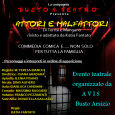 La compagnia "Busto A. Teatro" presenta: "Attori e Malfattori", presso la Sala Pro Busto, in Via Cesare Battisti 12 a Busto Arsizio (VA).
