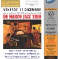 Venerdi 11 dicembre 2015 in via Speri Dalla Chiesa Jemoli 3 (VA), dalle ore 19.30 si terrà il IV Concerto della rassegna " 67 Jazz Ckub viene in città ".