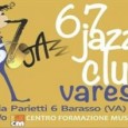 Due nuovi appuntamenti con la musica Jazz a Varese: venerdì 18/12 e mercoledì 23/12 a cura del 67 jazz Club.