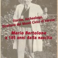 Sabato 17 settembre p.v. (dalle 8.45 e fino al tardo pomeriggio) è in programma alla Sala Campiotti della Camera di Commercio di Varese un convegno per ricordare i 105 anni dalla nascita di Mario Bertolone, […]