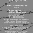 Venerdi 16 settembre 2016 ore 21:00, presso la sala Boragno, a Busto Arsizio in via Milano 4 (VA), ci sarà la presentazione della mostra fotografica dal titolo “Urla Nascoste”. La mostra è stata organizzato da: […]