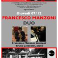 Giovedì 7 dicembre, al Caesar Bar di Varese, nell’ambito della stagione musicale del 67 Jazz Club di Cuasso al Monte, si terrà lo spettacolo Francesco Manzoni Duo, con protagonisti il trombettista Francesco Manzoni e il Pianista Bruno Lavezzari. […]