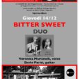   Giovedì 14 dicembre al CAESAR bar del Minigolf di Varese, in via Sant’Antonio si svolgerà una serata in compagnia dei BITTER SWEET DUO, composto da Veronica Martinelli e Dario Parisi, rispettivamente la voce e […]