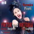 Il 4 marzo alle ore 21 avrà luogo al Teatro Manzoni di Busto Arsizio la commedia musicale “Viktor und Viktoria” di Veronica Pivetti. L’attrice rappresenta entrambi i ruoli, quello di Viktoria e quello di Viktor […]