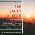 Venerdì 21 giugno alle ore 20:30 presso Piazza San Vittore a Varese, ci sarà la possibilità di salutare il sole 108 volte. Niente di spaventoso, anzi è un’occasione per avvicinarsi al mondo dello Yoga e […]