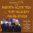   Domenica 27 ottobre alle ore 21,30 si esibirà il Robert Olzer Trio presso l’Auditorium CFM di Barasso (Via Don Basilio 6) .L’evento è organizzato dal 67 Jazz Club Varese con la collaborazione e il sostegno di […]