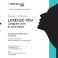 Il Museo della Seta di Como vi invita a partecipare all’ inaugurazione della nuova mostra ‘ Lorenzo Riva: Cinquant’ anni di alta moda’ che si terrà martedì 29 ottobre alle 18.00 in Via Castelnuovo 9. […]